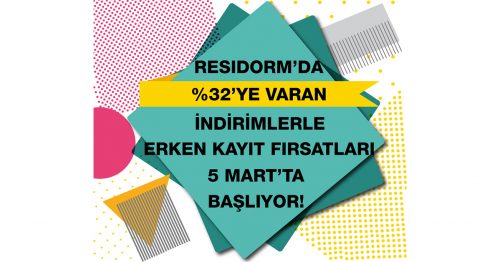 Residorm’da Erken Kayıt Kampanyası Başlıyor!