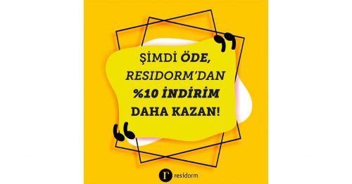 Şimdi Öde, Residorm’dan %10 İndirim Daha Kazan!
